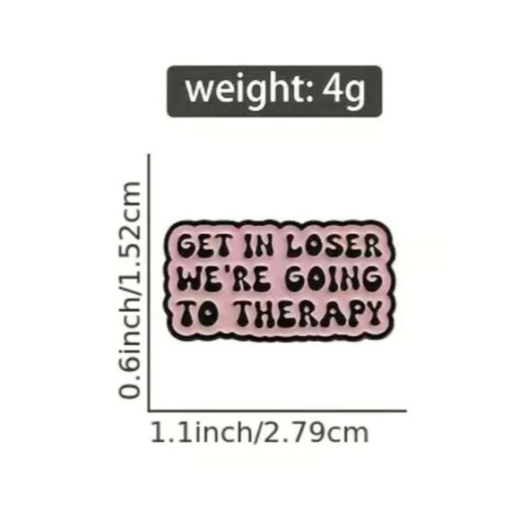 "GET IN LOSER We're Going To Therapy" Enamel Pin Brooch Lapel Pink Black Punk - Picture 3 of 3